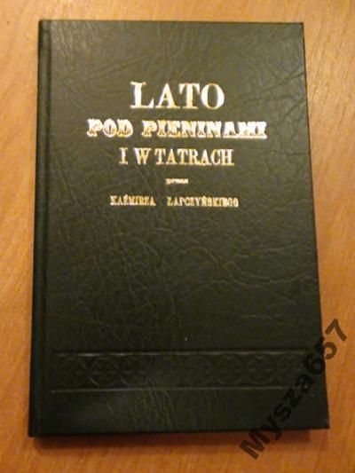 Lato Pod Pieninami I W Tatrach