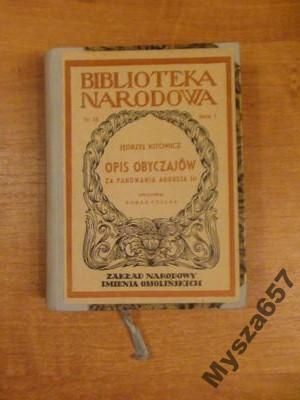 Kitowicz Jędrzej - Opis obyczajów za panowania Augusta III