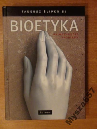 Bioetyka Najważniejsze Problemy