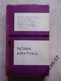 Krzeczkowski Henryk (wybór) - Nowa krytyka. Antologia