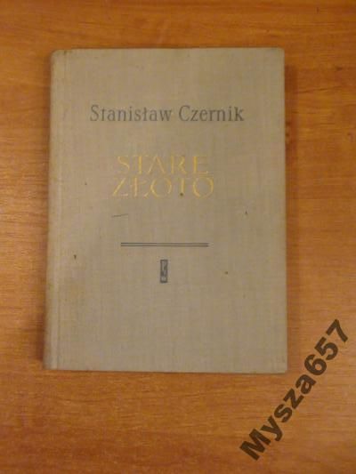 Stare złoto
