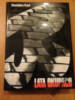 Lata okupacji