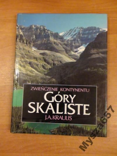 Kraulis Góry Skaliste Zwieńczenie Kontynentu