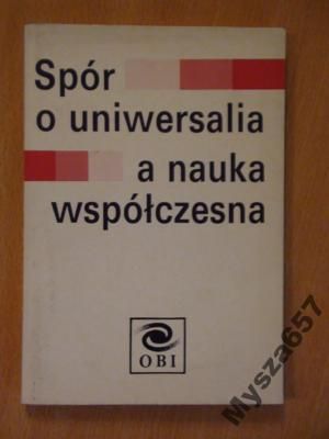 (red.) - Spór o uniwersalia a nauka współczesna