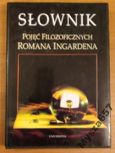 Słownik Pojęć Filozoficznych Romana Ingardena