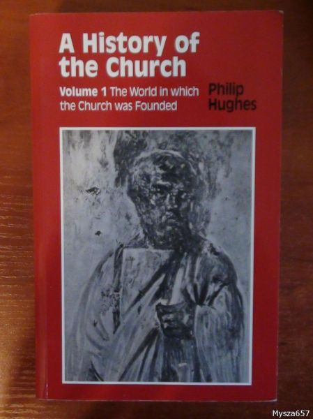 A History of the Church, vol. 1