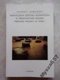 Nowoczesna eseistyka filozoficzna w piśmiennictwie polskim pierwszej połowy XX wieku