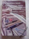 Poetycki model prozy w dwudziestoleciu międzywojennym