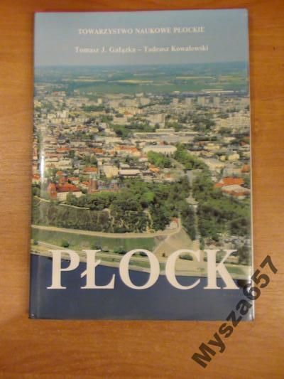 Gałązka Tomasz J. , Kowalewski   Tadeusz  - Płock,  Album