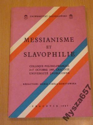 Messianisme et slavophilie