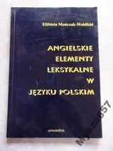 Angielskie elementy leksykalne w języku polskim