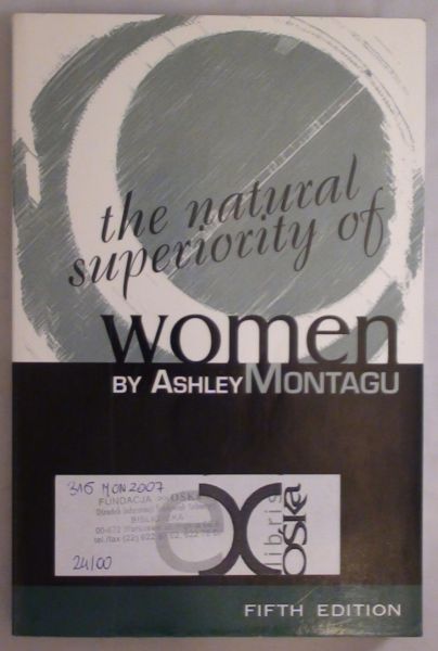 The Natural Superiority of Women