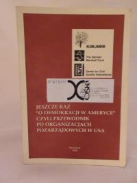Jeszcze raz „o demokracji w Ameryce”