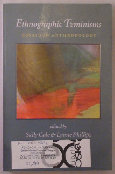 Cole Sally,   (red.) - Etnographic Feminisms