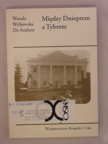 De Andreis Wyhowska Wanda - Między Dnieprem a Tybrem