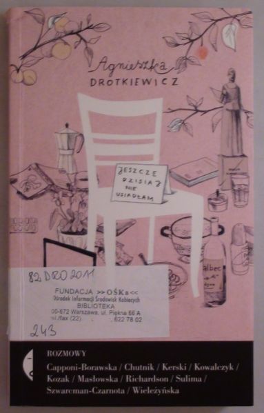 Jeszcze dzisiaj nie usiadłam