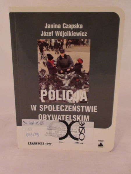 Czapska Janina,   - Policja w społeczeństwie obywatelskim