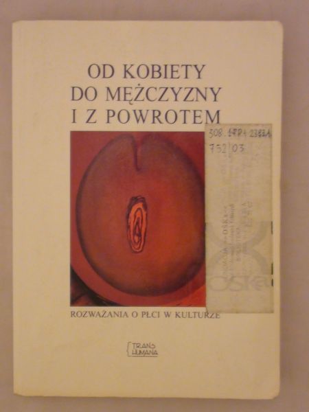 Brach-Czaina Jolanta - Od kobiety do mężczyzny i z powrotem