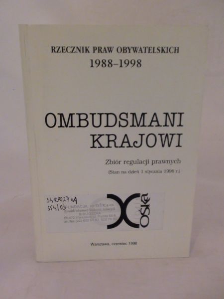 Ombudsmani krajowi .Zbiór regulacji prawnych