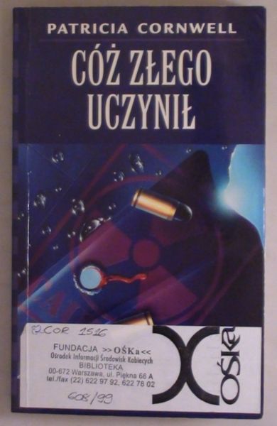 Cóż złego uczynił