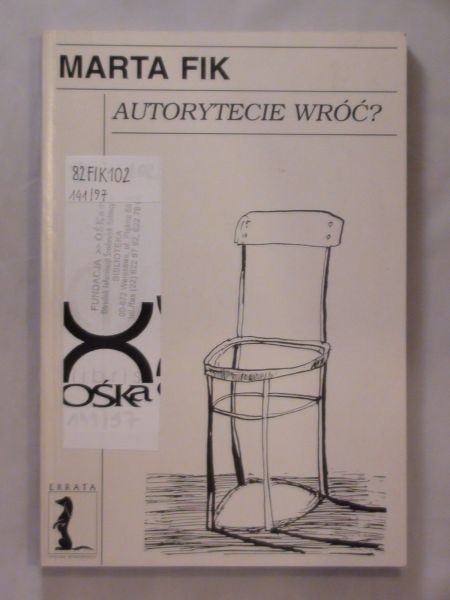 Fik Marta - Autorytecie wróć?