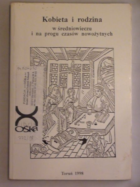 Kobieta i rodzina w średniowieczu