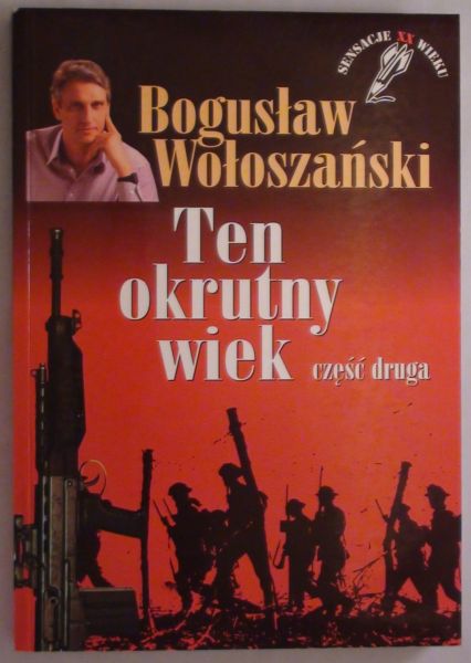 Ten okrutny wiek, część druga