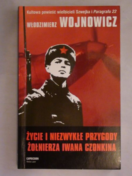 Życie i niezwykłe przygody żołnierza Iwana Czonkina