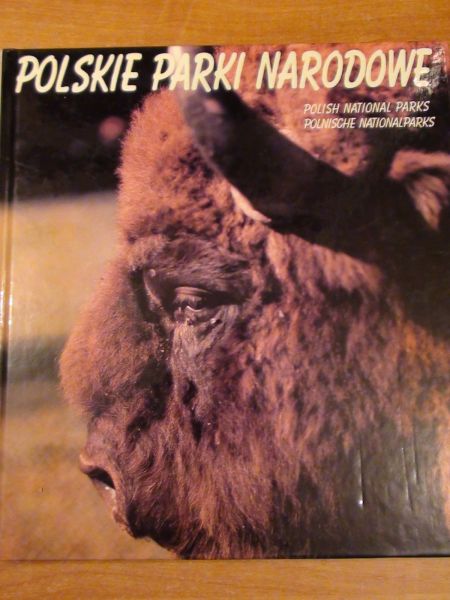 J., Nowakowski A. - Polskie Parki Narodowe