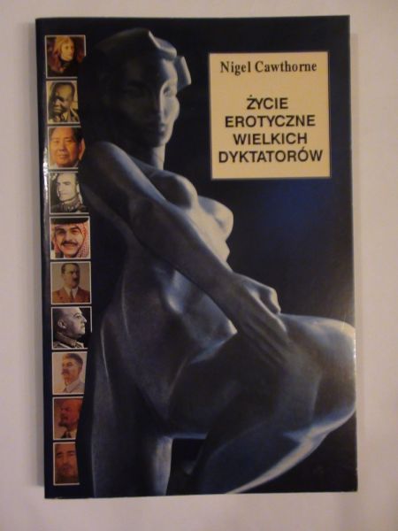 Życie erotyczne wielkich dyktatorów