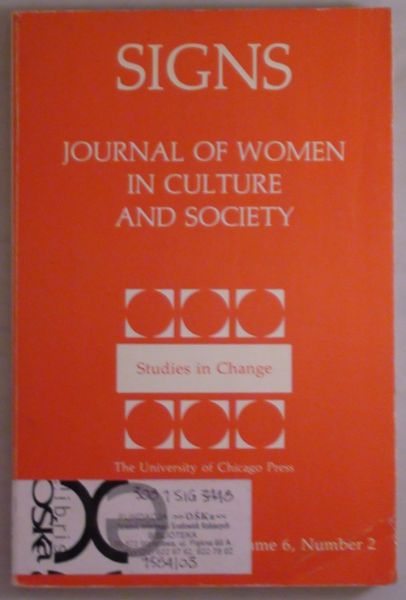 Signs: Journal of Women in Culture and Society, Volume 6, Number 2