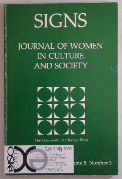 Signs: Journal of Women in Culture and Society, Volume 5, Number 3