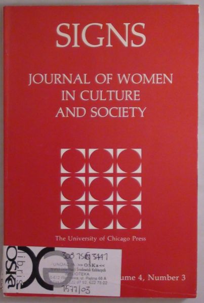 Signs: Journal of Women in Culture and Society, Volume 4, Number 3