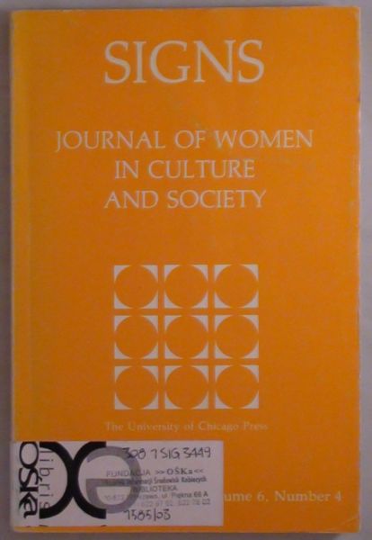 Signs: Journal of Women in Culture and Society, Volume 6, Number 4