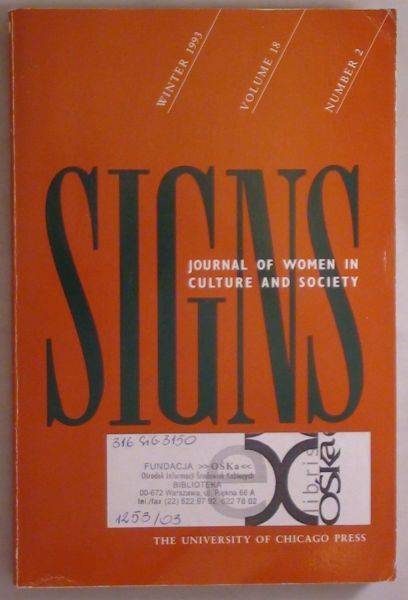 Signs: Journal of Women in Culture and Society, Volume 18, Number 2