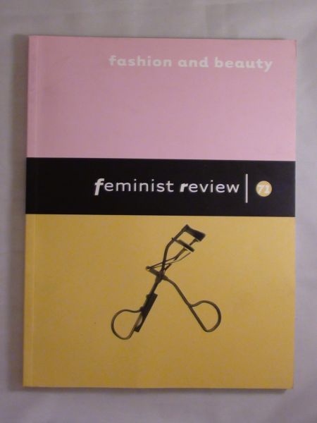 Feminist Rewiew issue 71. Fashion and beauty