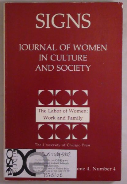 Signs: Journal of Women in Culture and Society, Volume 4, Number 4
