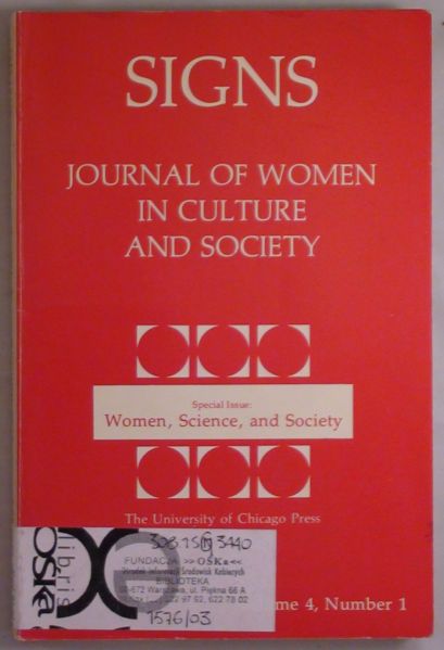 Signs: Journal of Women in Culture and Society, Volume 4, Number 1