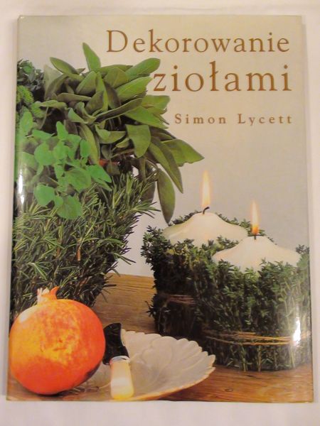 Dekorowanie ziołami