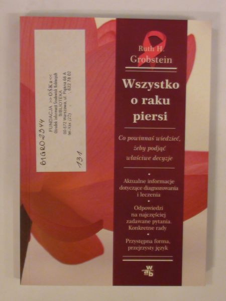 Grobstein Ruth H. - Wszystko o raku piersi