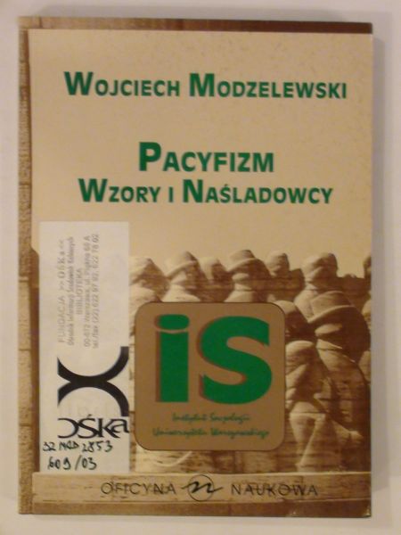 Pacyfizm Wzory i Naśladowcy
