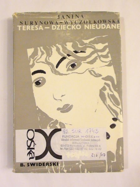 Teresa- dziecko nieudane