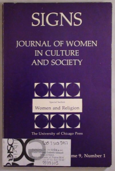 Signs: Journal of Women in Culture and Society, Volume 9, Number 1