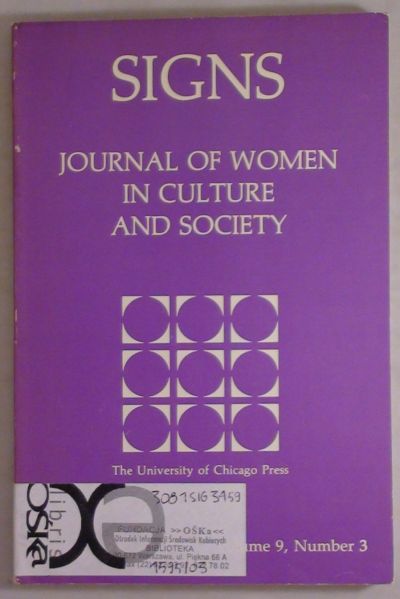 Signs: Journal of Women in Culture and Society, Volume 9, Number 3