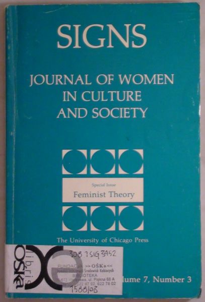 Signs: Journal of Women in Culture and Society, Volume 7, Number 3
