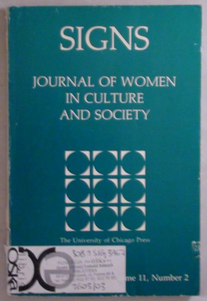 Signs: Journal of Women in Culture and Society, Volume 11, Number 2