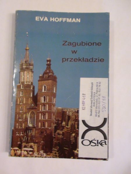 Hoffman Eva  - Zagubione w przekładzie