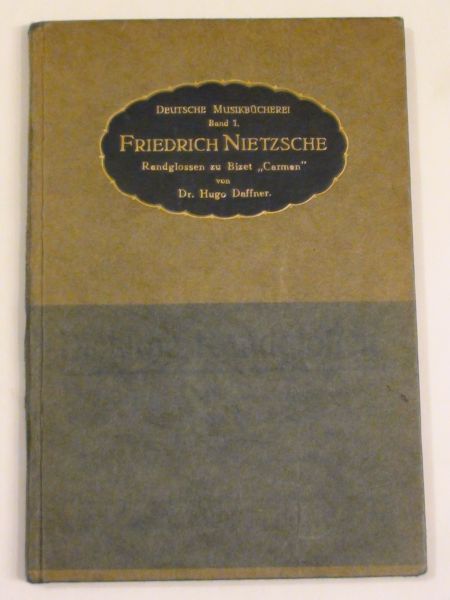 Friedrich Nietzsche. Randglossen zu Bizet "Carmen"