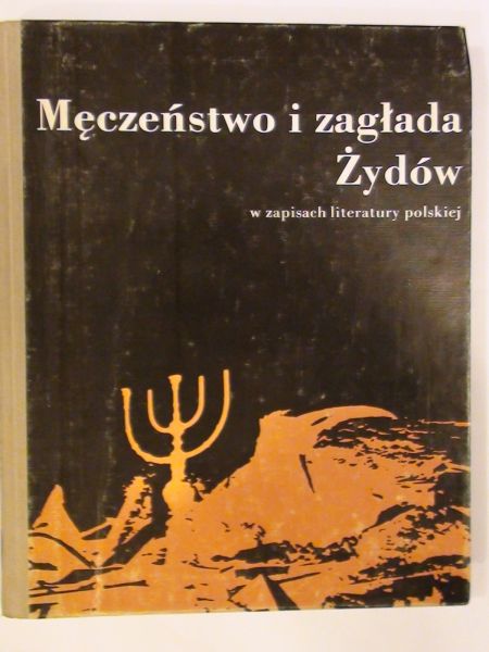 Męczeństwo i zagłada Żydów
