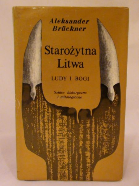 Starożytna Litwa. Ludy i bogi